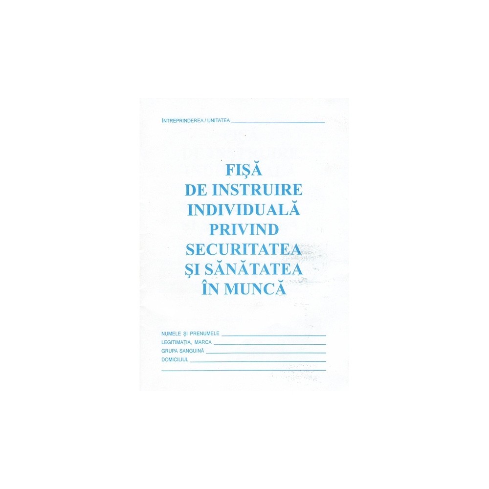Fisa individuala protectia muncii A5 1409ZZ177-A1 2.521008